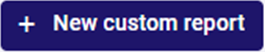 Reports_-_New_custom_report_button.png