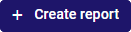 Reports_-_create_reprt_button.png